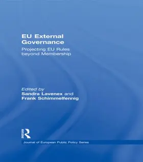 Lavenex / Schimmelfennig |  EU External Governance | Buch |  Sack Fachmedien