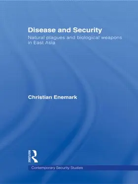 Enemark | Disease and Security | Buch | 978-0-415-56989-7 | sack.de