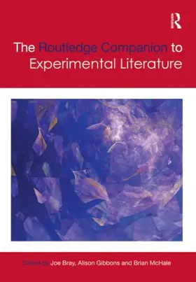 Bray / Gibbons / McHale | The Routledge Companion to Experimental Literature | Buch | 978-0-415-57000-8 | sack.de