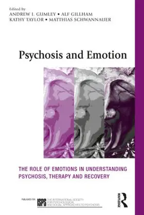 Gumley / Gillham / Taylor |  Psychosis and Emotion | Buch |  Sack Fachmedien