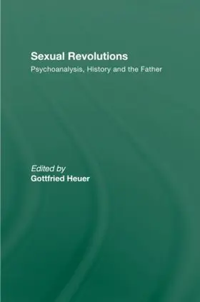 Heuer | Sexual Revolutions | Buch | 978-0-415-57043-5 | www2.sack.de