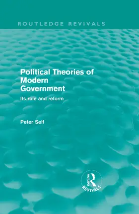 Self |  Political Theories of Modern Government | Buch |  Sack Fachmedien