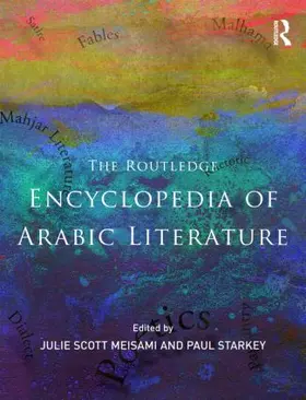 Meisami / Starkey |  Encyclopedia of Arabic Literature | Buch |  Sack Fachmedien