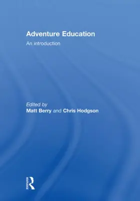 Hodgson / Berry |  Adventure Education | Buch |  Sack Fachmedien