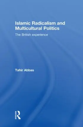 Abbas |  Islamic Radicalism and Multicultural Politics | Buch |  Sack Fachmedien