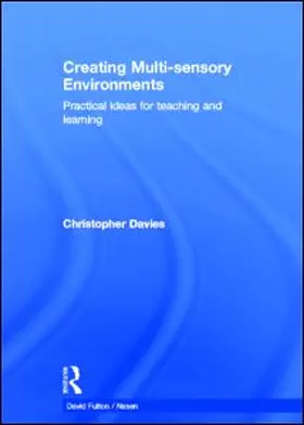 Davies |  Creating Multi-sensory Environments | Buch |  Sack Fachmedien