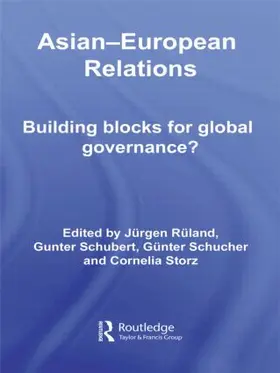 Ruland / Schubert / Schucher |  Asian-European Relations | Buch |  Sack Fachmedien