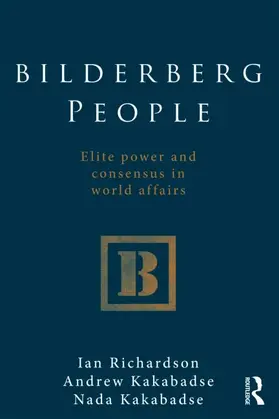 Richardson / Kakabadse |  Bilderberg People | Buch |  Sack Fachmedien