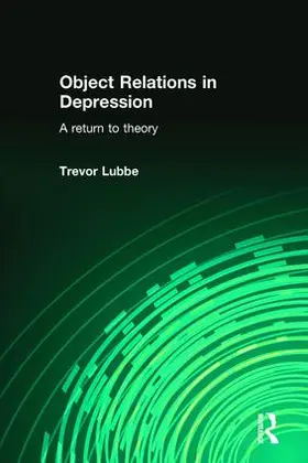 Lubbe |  Object Relations in Depression | Buch |  Sack Fachmedien