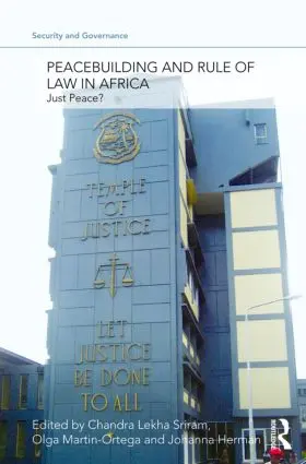 Sriram / Martin-Ortega / Herman |  Peacebuilding and Rule of Law in Africa | Buch |  Sack Fachmedien