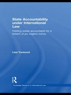Yarwood |  State Accountability under International Law | Buch |  Sack Fachmedien
