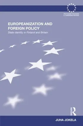 Jokela |  Europeanization and Foreign Policy | Buch |  Sack Fachmedien