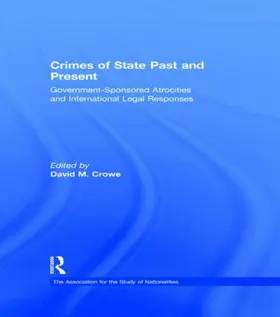 Crowe |  Crimes of State Past and Present | Buch |  Sack Fachmedien