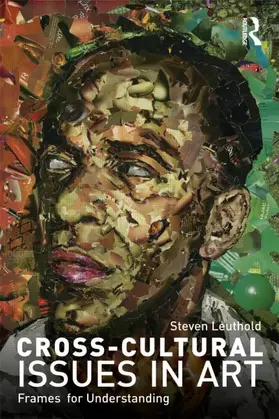 Leuthold | Cross-Cultural Issues in Art | Buch | 978-0-415-57800-4 | www2.sack.de