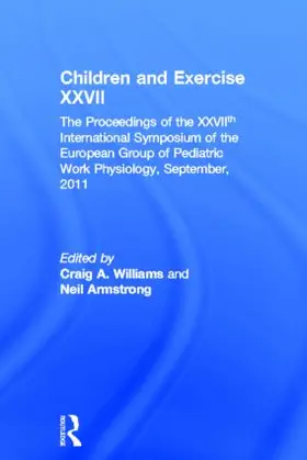 Williams / Armstrong |  Children and Exercise XXVII | Buch |  Sack Fachmedien