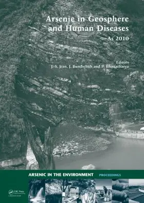Jean / Bundschuh / Bhattacharya | Arsenic in Geosphere and Human Diseases; Arsenic 2010 | Buch | 978-0-415-57898-1 | sack.de