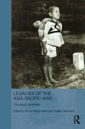Rosenbaum / Claremont |  Legacies of the Asia-Pacific War | Buch |  Sack Fachmedien