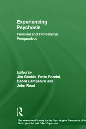 Geekie / Randal / Lampshire |  Experiencing Psychosis | Buch |  Sack Fachmedien
