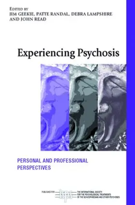 Geekie / Randal / Lampshire |  Experiencing Psychosis | Buch |  Sack Fachmedien