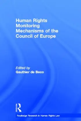 de Beco |  Human Rights Monitoring Mechanisms of the Council of Europe | Buch |  Sack Fachmedien