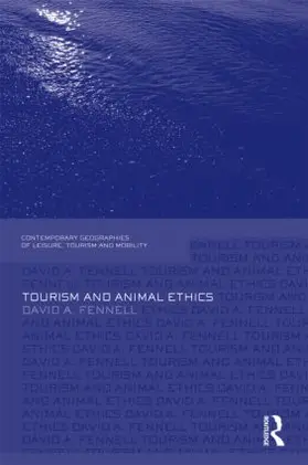 Fennell | Tourism and Animal Ethics | Buch | 978-0-415-58171-4 | sack.de