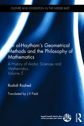 Rashed |  Ibn al-Haytham's Geometrical Methods and the Philosophy of Mathematics | Buch |  Sack Fachmedien