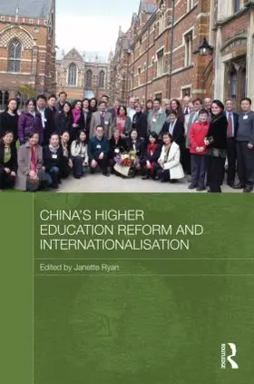 Ryan |  China's Higher Education Reform and Internationalisation | Buch |  Sack Fachmedien