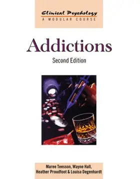 Teesson / Hall / Proudfoot |  Addictions | Buch |  Sack Fachmedien