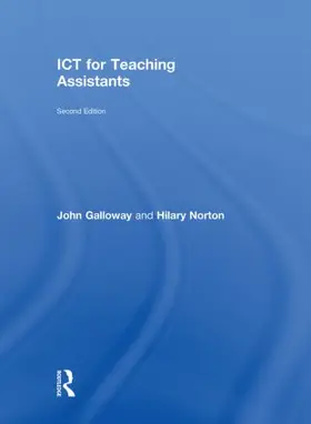 Galloway / Norton |  ICT for Teaching Assistants | Buch |  Sack Fachmedien