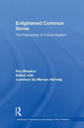 Bhaskar / Hartwig |  Enlightened Common Sense | Buch |  Sack Fachmedien
