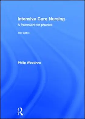 Woodrow |  Intensive Care Nursing | Buch |  Sack Fachmedien