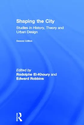 El-Khoury / Robbins |  Shaping the City | Buch |  Sack Fachmedien