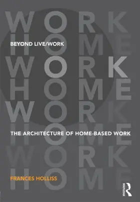 Holliss | Beyond Live/Work | Buch | 978-0-415-58548-4 | sack.de