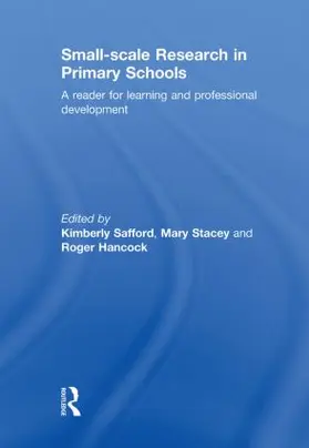 Safford / Stacey / Hancock |  Small-Scale Research in Primary Schools | Buch |  Sack Fachmedien