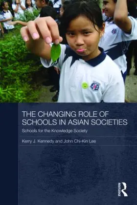 Lee |  The Changing Role of Schools in Asian Societies | Buch |  Sack Fachmedien