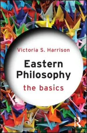 Harrison |  Eastern Philosophy: The Basics | Buch |  Sack Fachmedien