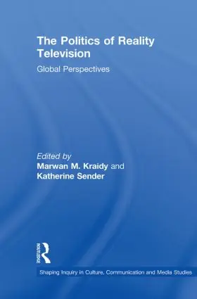 Kraidy / Sender |  The Politics of Reality Television | Buch |  Sack Fachmedien