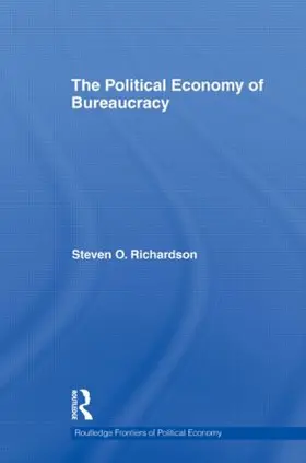 Richardson |  The Political Economy of Bureaucracy | Buch |  Sack Fachmedien