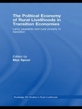 Spoor |  The Political Economy of Rural Livelihoods in Transition Economies | Buch |  Sack Fachmedien