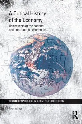 Walter |  A Critical History of the Economy | Buch |  Sack Fachmedien