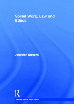 Dickens |  Social Work, Law and Ethics | Buch |  Sack Fachmedien