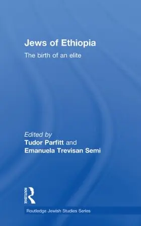 Parfitt / Semi |  The Jews of Ethiopia | Buch |  Sack Fachmedien