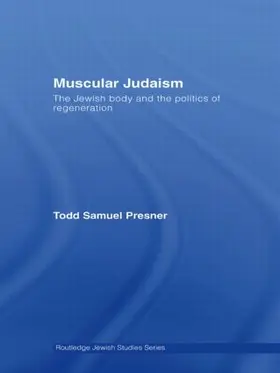 Presner |  Muscular Judaism | Buch |  Sack Fachmedien