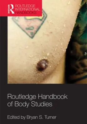Turner | Routledge Handbook of Body Studies | Buch | 978-0-415-59355-7 | sack.de