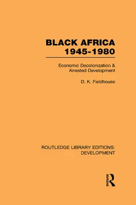 Fieldhouse |  Black Africa 1945-1980 | Buch |  Sack Fachmedien