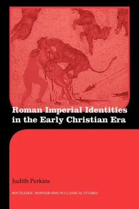 Perkins |  Roman Imperial Identities in the Early Christian Era | Buch |  Sack Fachmedien