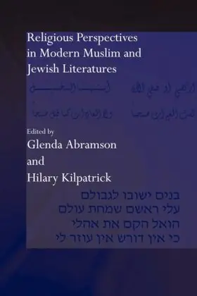 Abramson / Kilpatrick |  Religious Perspectives in Modern Muslim and Jewish Literatures | Buch |  Sack Fachmedien
