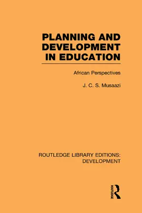Musaazi |  Planning and Development in Education | Buch |  Sack Fachmedien