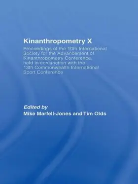 Marfell-Jones / Olds | Kinanthropometry X | Buch | 978-0-415-59630-5 | www2.sack.de