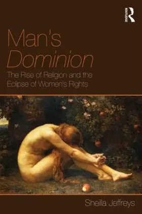 Jeffreys | Man's Dominion | Buch | 978-0-415-59674-9 | www2.sack.de